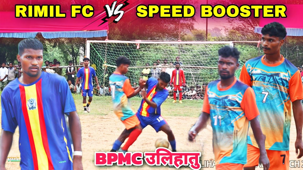Rimil Fc 🆚 Speed Booster | 3rd Round | At - BPMC Ulihatu Football Match 2025