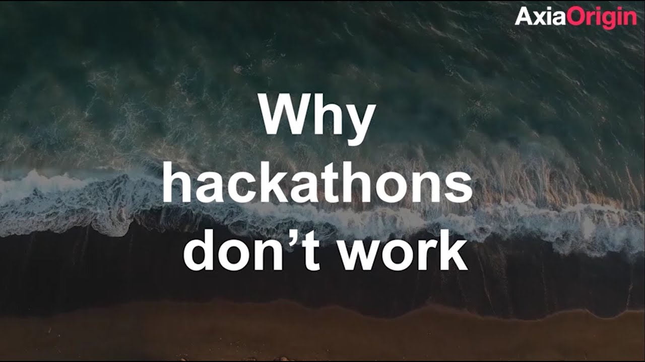Why Hackathons don't work
