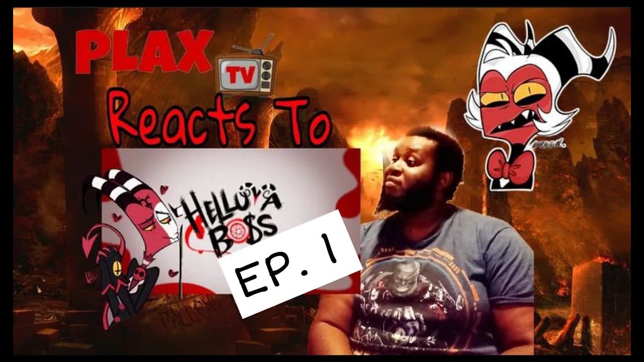 PLAXtv Reacts to Helluva Boss Episode 1
