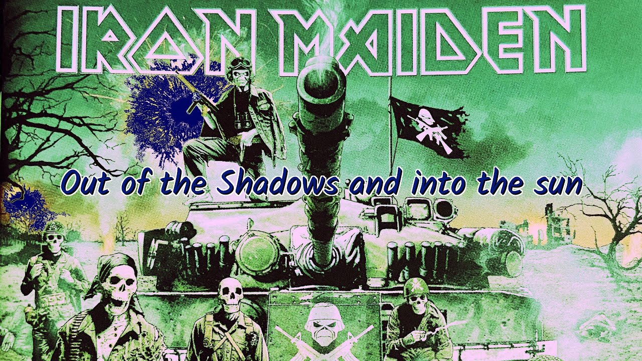 Iron Maiden - Out of the Shadows Lyric Video