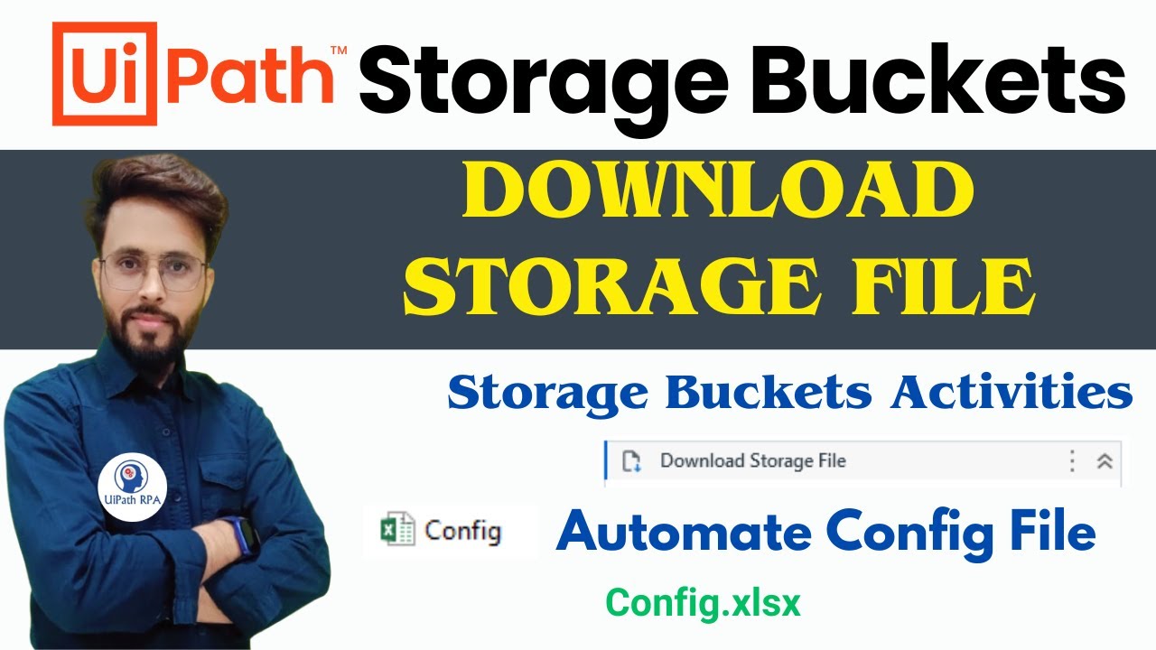 Download Storage File Activity UiPath | Automating Config file UiPath