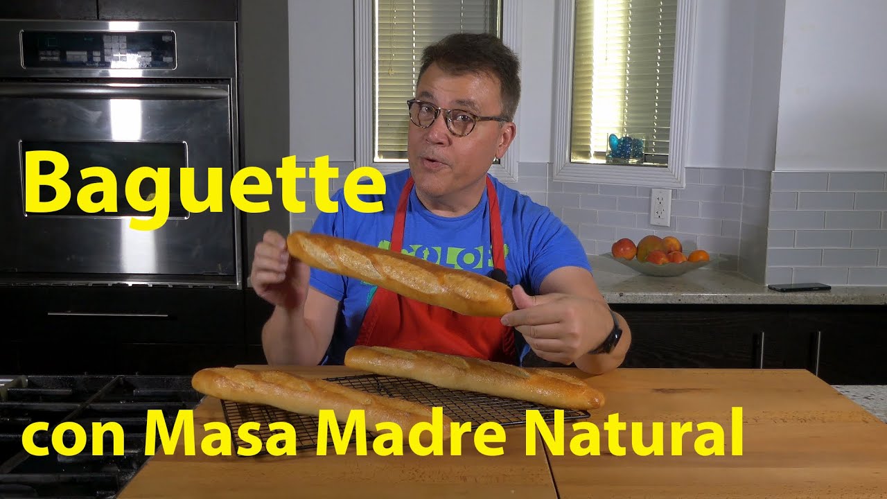 Baguette con Masa Madre Natural - Sour Dough Baguette