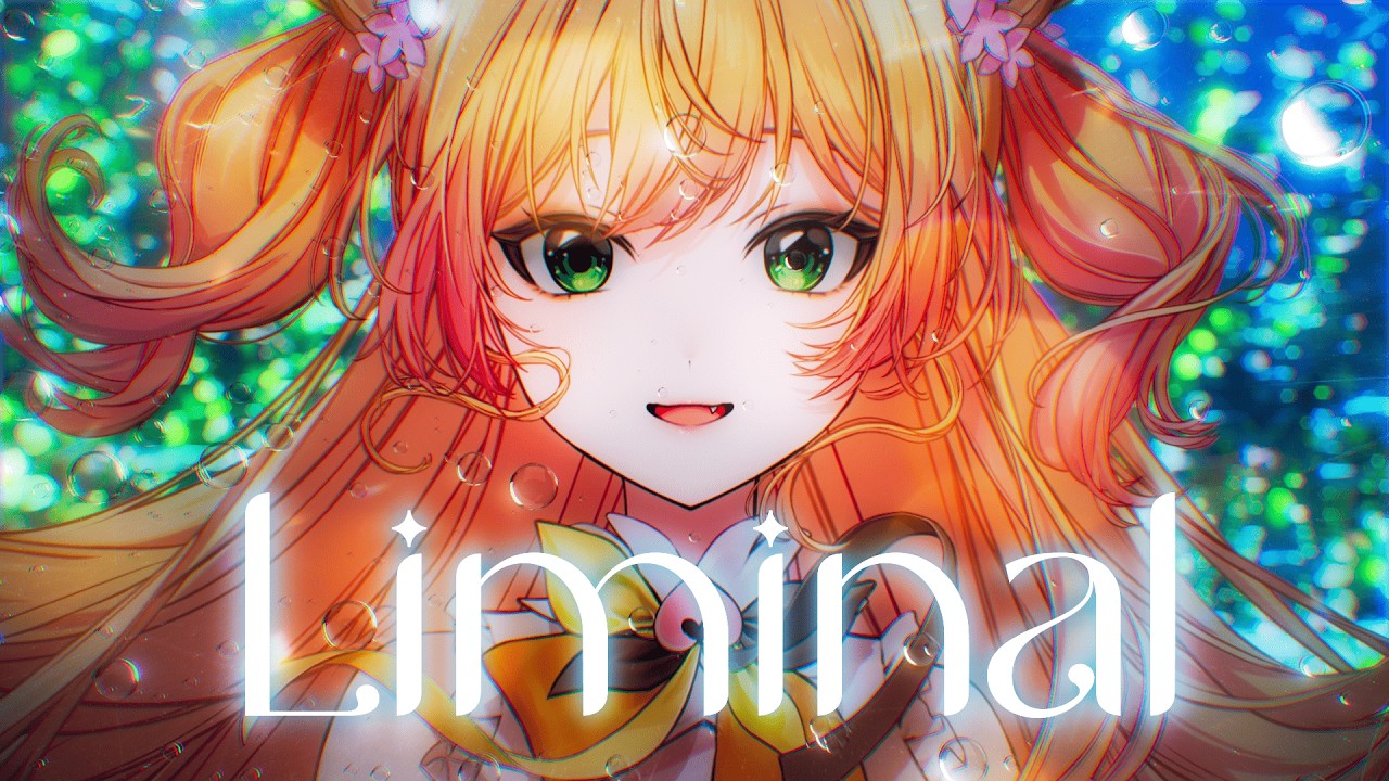 【original anime MV】Liminal【 hololive/桃鈴ねね 】