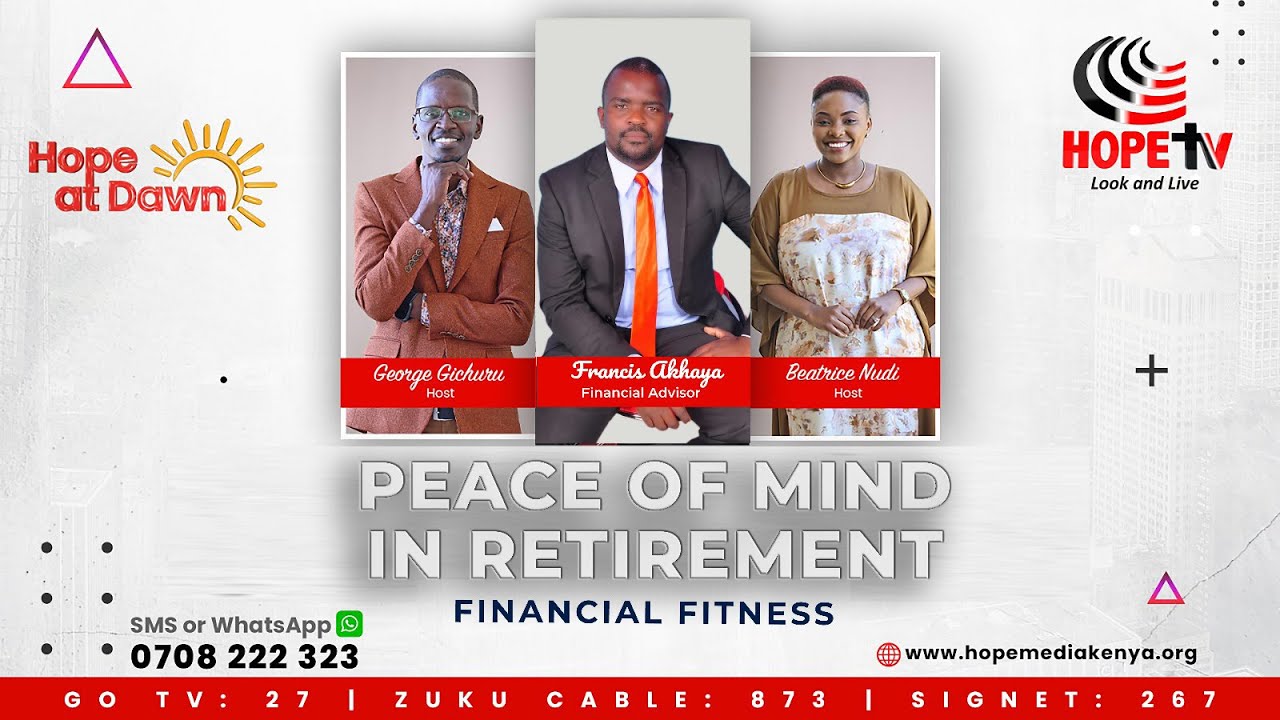 Peace Of Mind In Retirement || Financial Fitness with Francis Akhaya