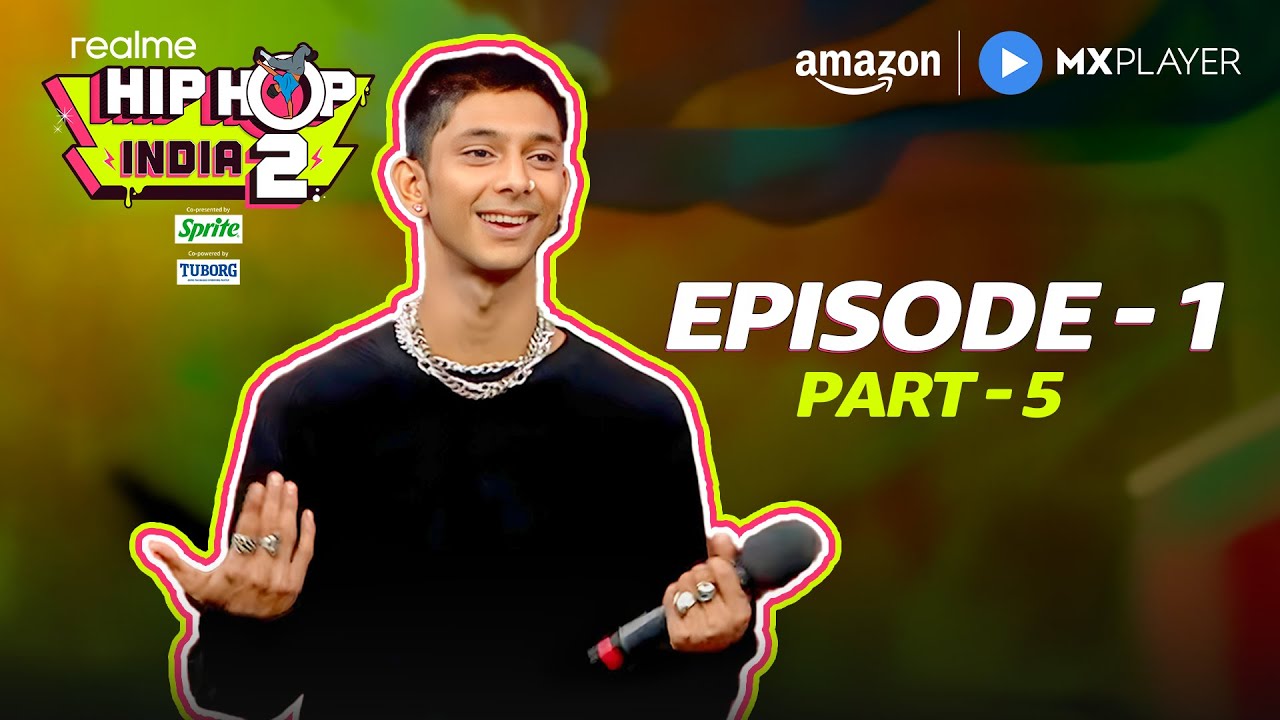 Realme Hip Hop India Season 2 Episode 1 | Part 5 | Malaika Arora, Remo D'Souza | Amazon MX Player