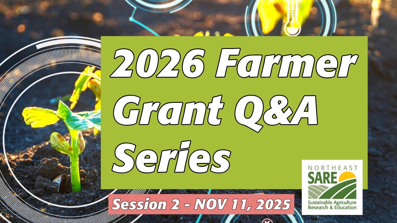 2026 Farmer Grant Question and Answer Sessions - Session 2 - November 11, 2025