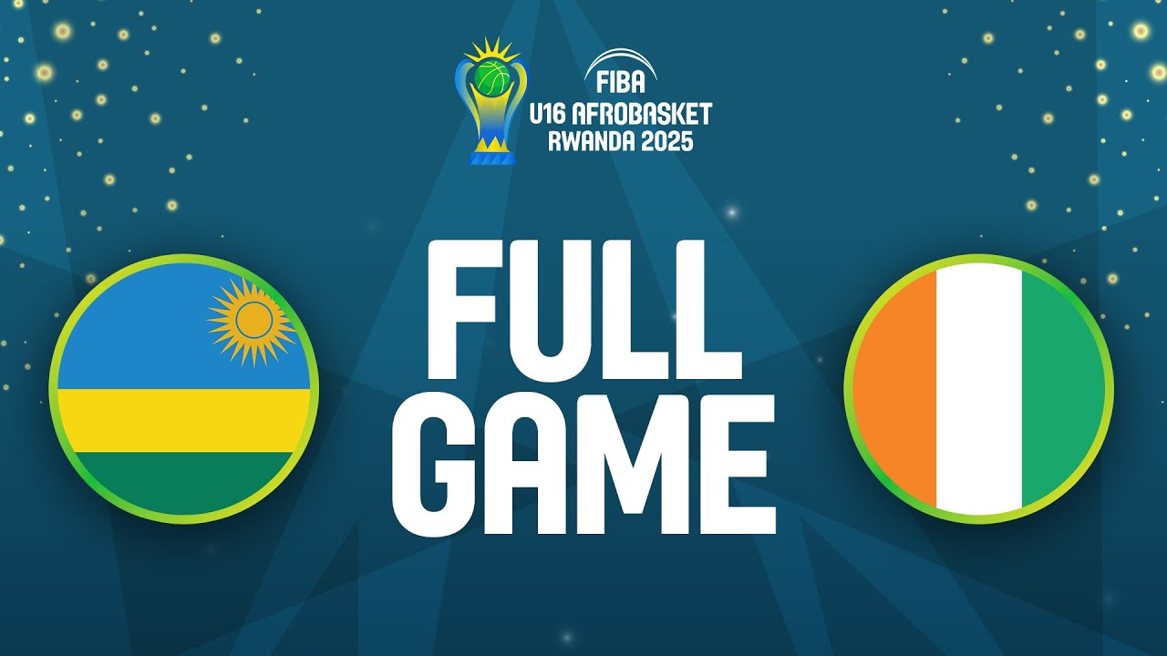 Group Phase | Rwanda v Côte d'Ivoire | Full Basketball Game | FIBA U16 AfroBasket 2025