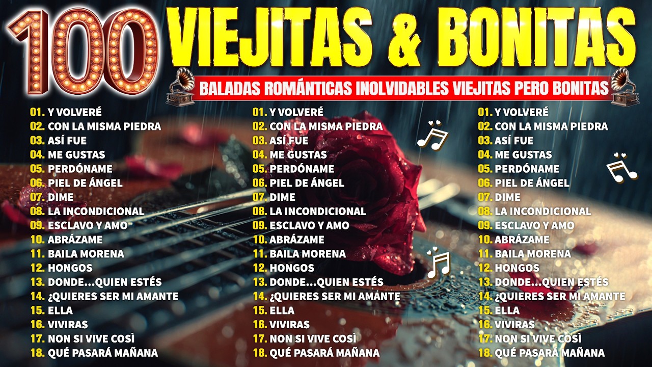 Baladas de Amor y Nostalgia del Ayer - Las Mejores Viejitas Pero Bonitas del Recuerdo