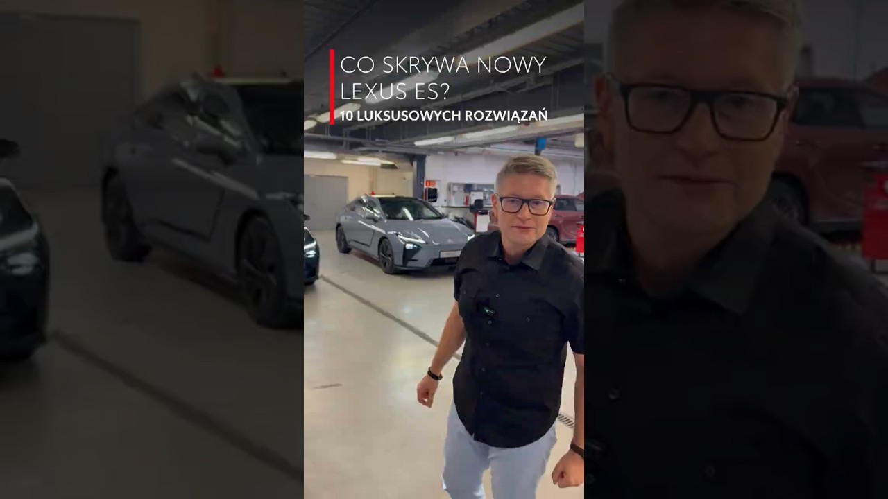 10 rzeczy, kt&oacute;re musisz wiedzieć o nowym Lexusie ES!