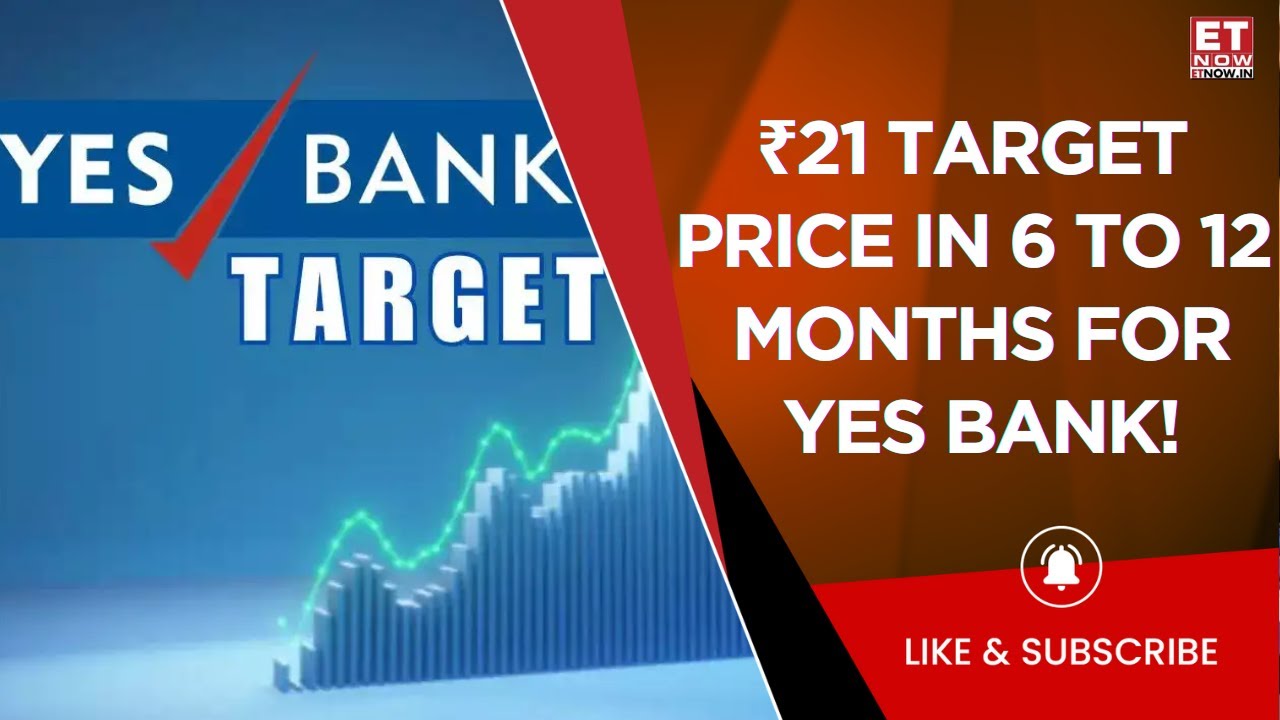 Yes Bank Share 11% Rally In 1 Month! ₹21 Target Price For Short To Medium Term! | Business News