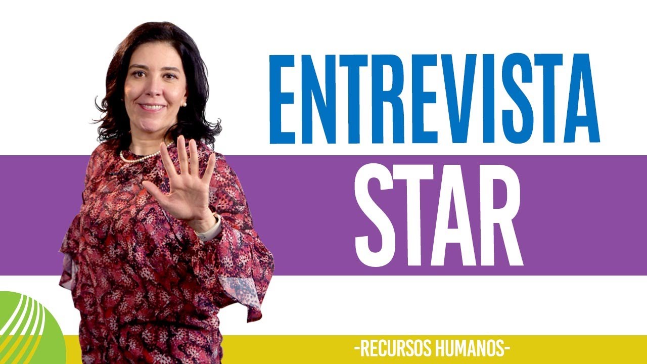 Recursos Humanos ENTREVISTA STAR (Funciona) Ana María Godinez Software de RRHH