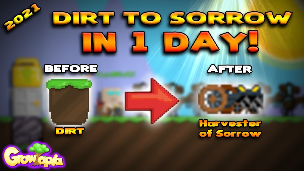 DIRT TO SORROW IN 1 DAY 2021 | GROWTOPIA PROFIT