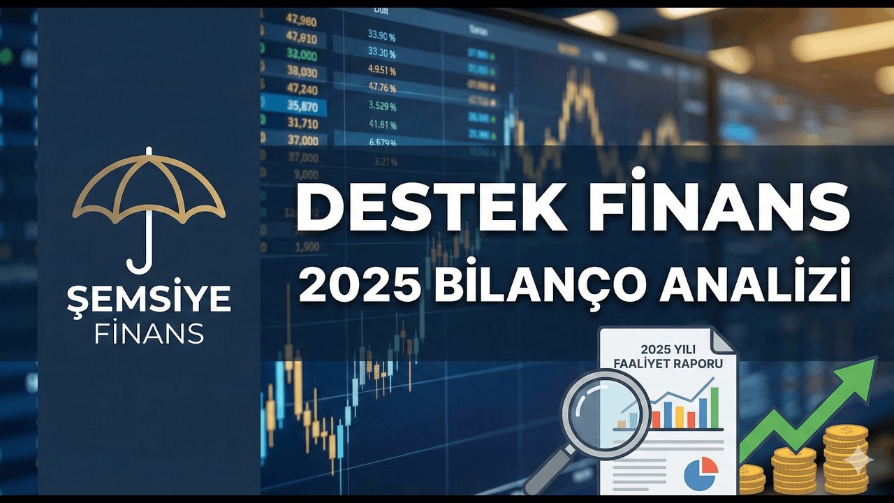 Destek Finans Faktoring 2025 Raporu: Bilanço Bize Ne Anlatıyor?