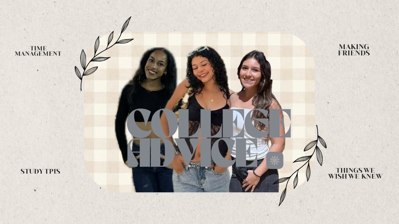 College Advice | What We Wish We Knew Before Starting College 📚