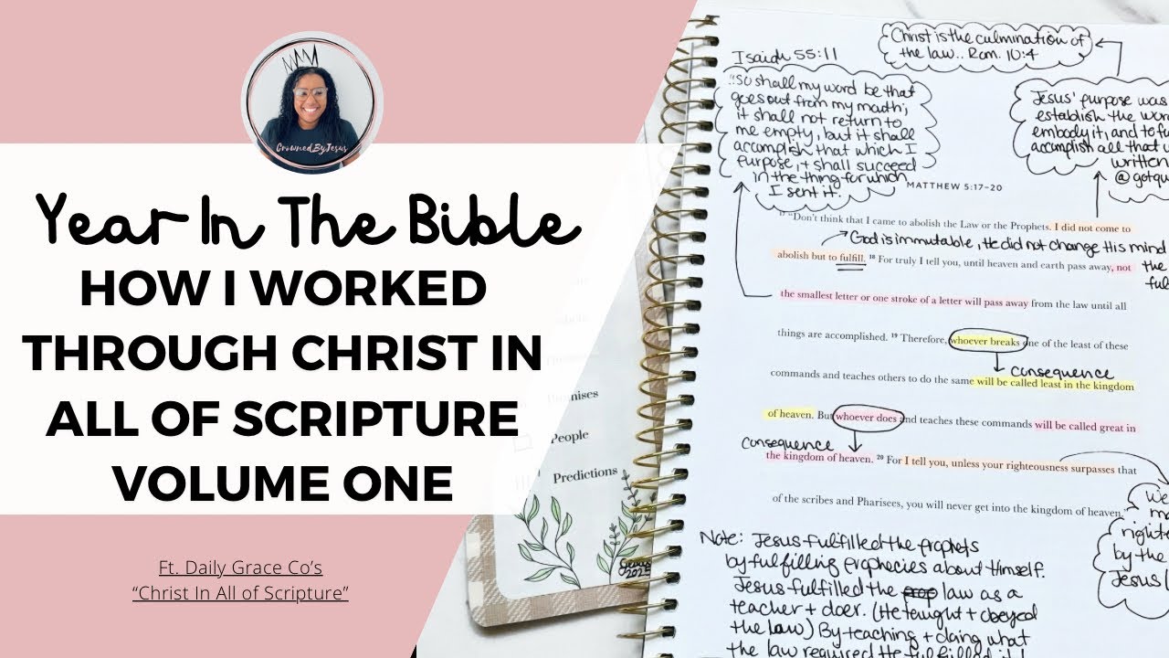 How I bible study through Christ in all of Scripture Daily Grace Co | Volume One Flip-through