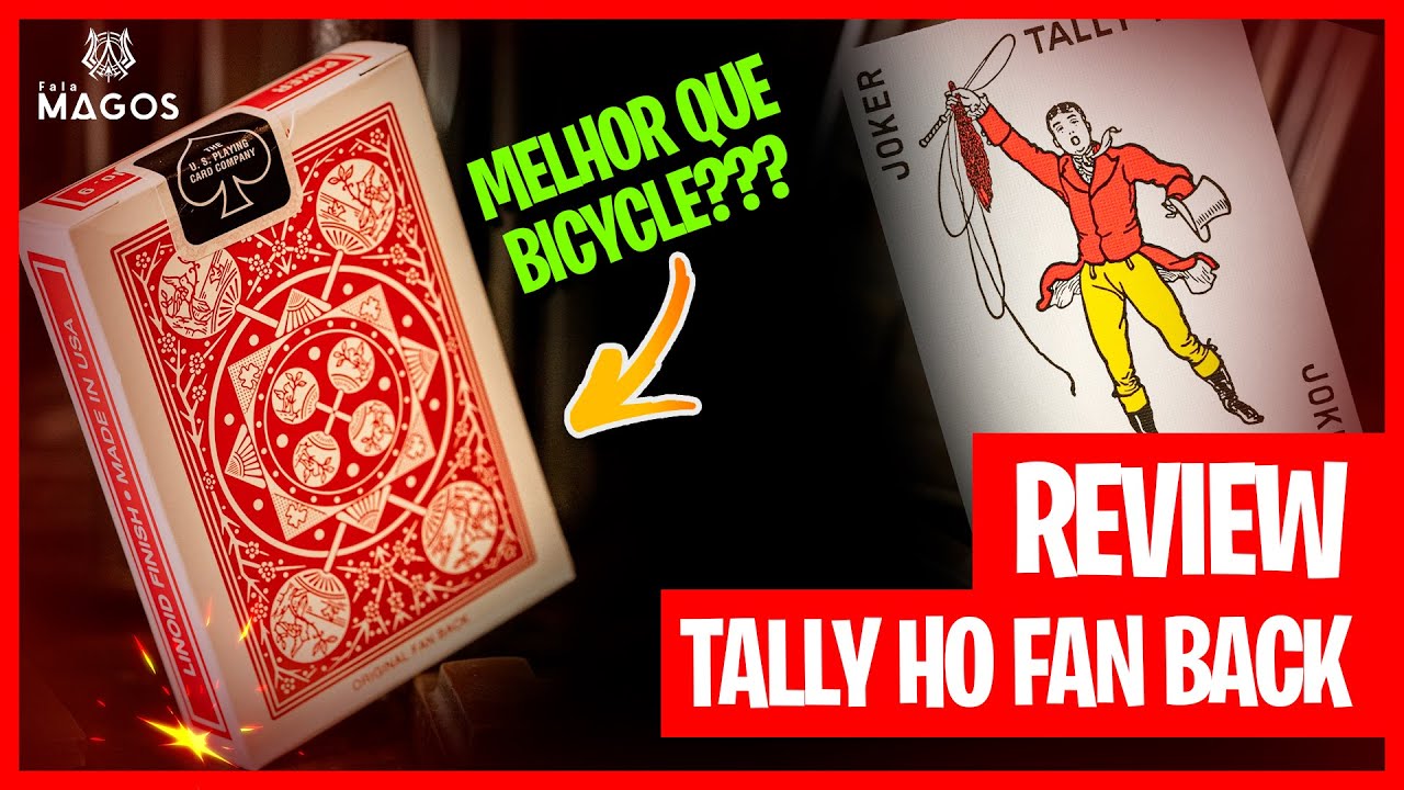 Review Baralho Tally Ho Fan Back -  Melhor que Bicycle?