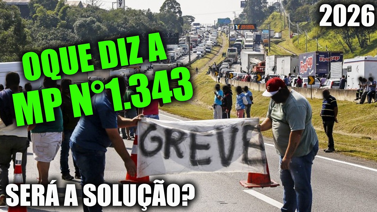 GOVERNO CRIA MP PARA EVITAR GREVE DOS CAMINHONEIROS - VEJA OQUE DIZ A MP N&deg;1343/2026