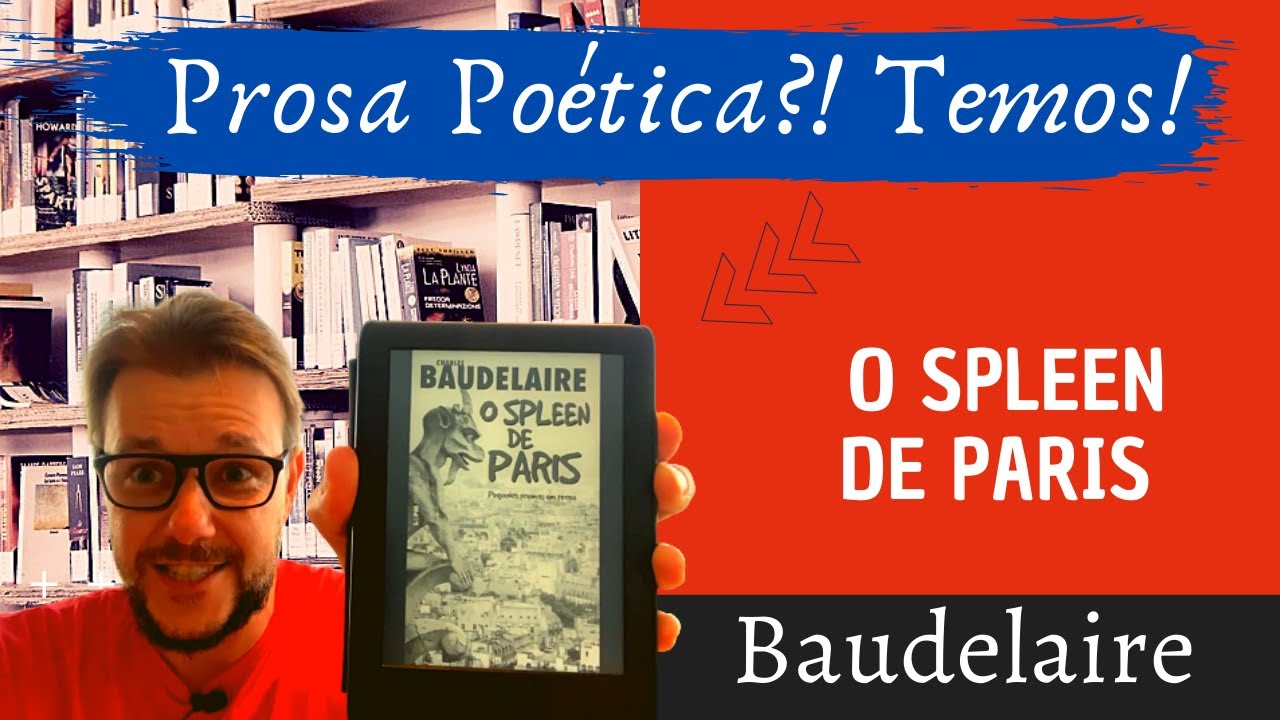 Lendo prosa poética │ Baudelaire