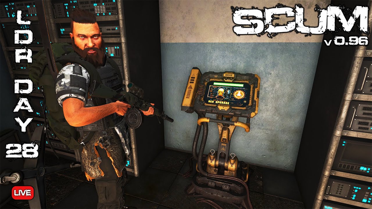 Time To Charge Some Memory Module's - LDR Day 28 - SCUM 0.96 - Live Stream