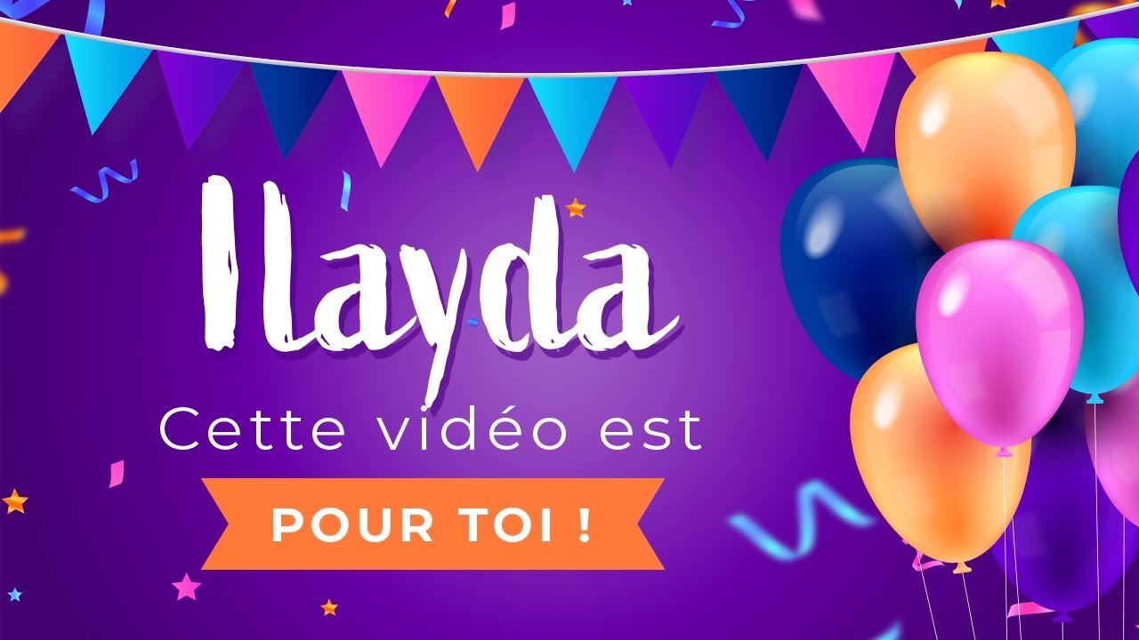 Joyeux anniversaire Ilayda !