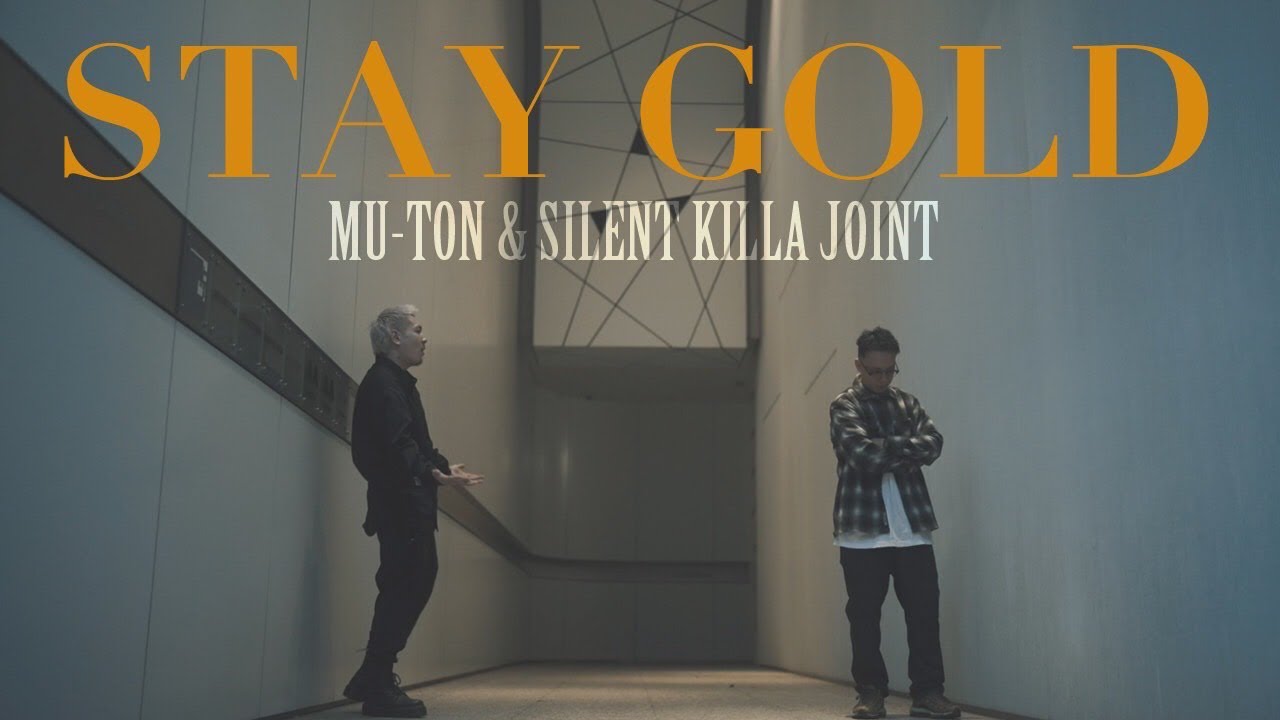 MU-TON & SILENT KILLA JOINT - STAY GOLD (Prod. GATTEM G JONES)