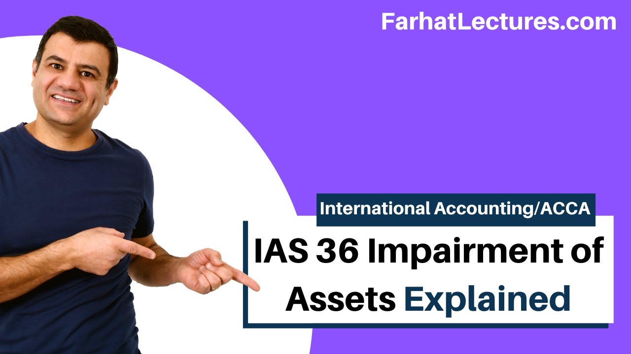 IAS 36  Impairment of Assets