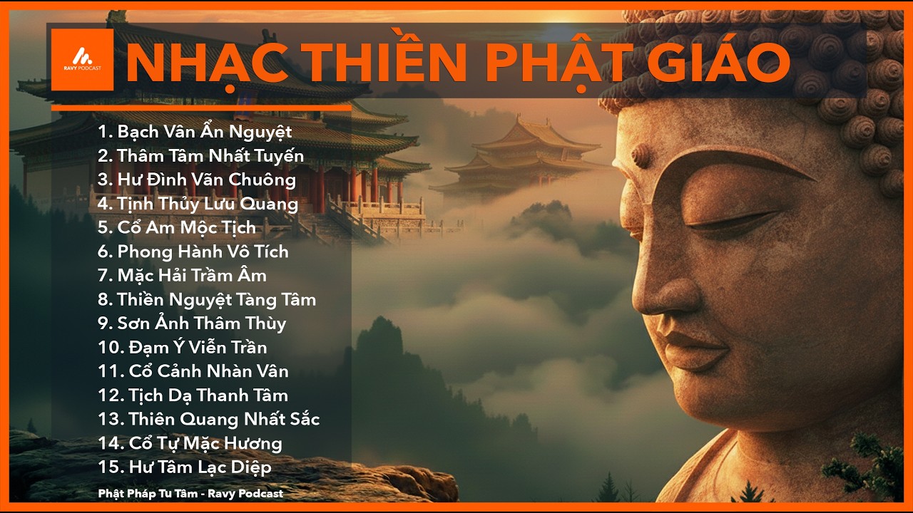 Nhạc Thiền Phật Giáo - Giảm Lo Âu và Căng Thẳng | Bạch Vân Ẩn Nguyệt