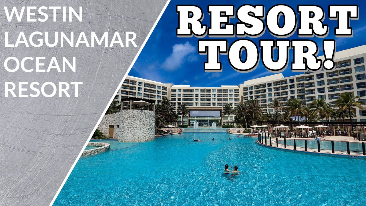 The Westin Lagunamar - Full Resort Tour!