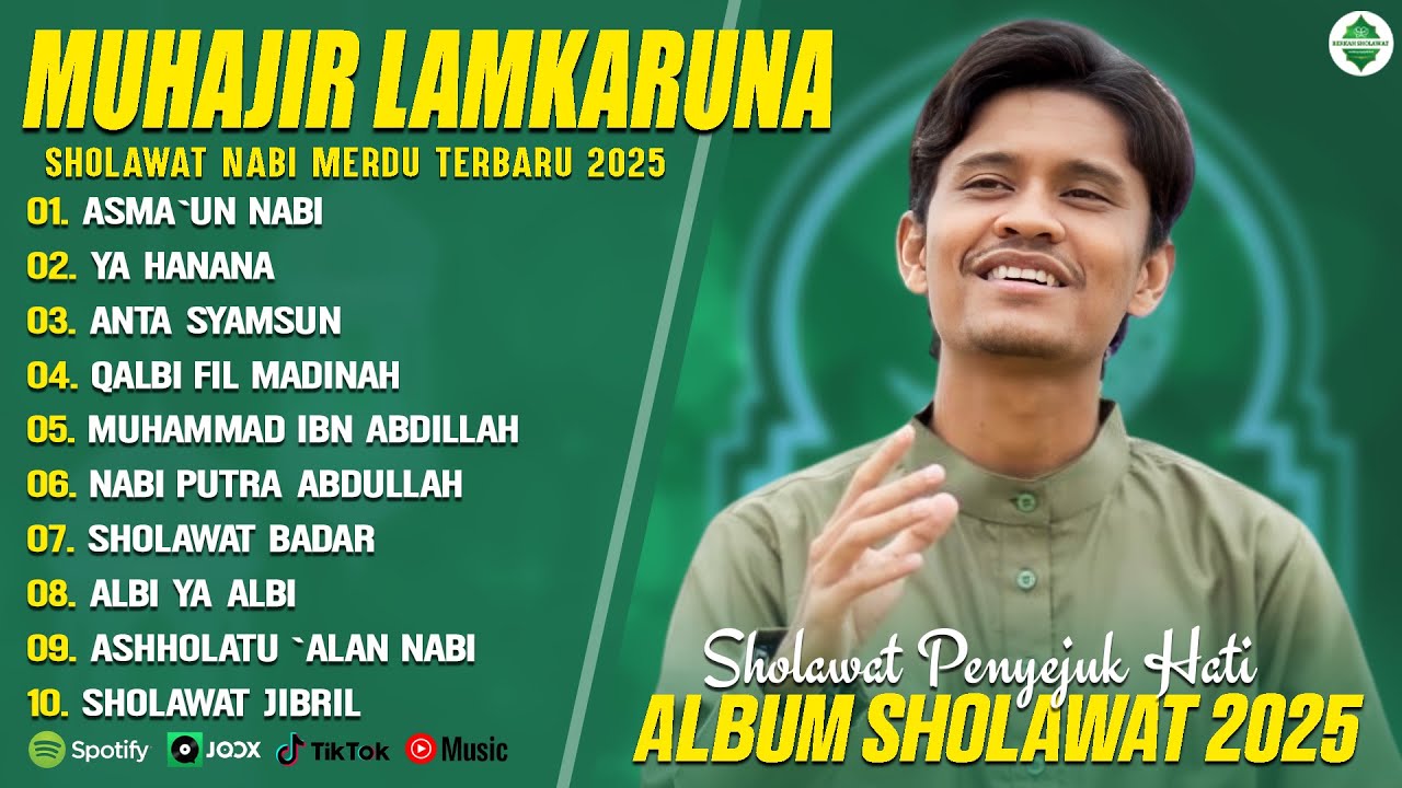 ASMA`UN NABI - MUHAJIR LAMKARUNA FULL ALBUM SHOLAWAT TERBARU 2025 (LIRIK) - SHOLAWAT NABI MERDU 2025