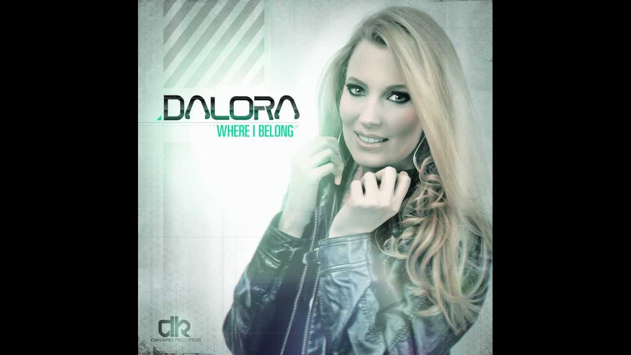DALORA - WHERE I BELONG (PREVIEW)