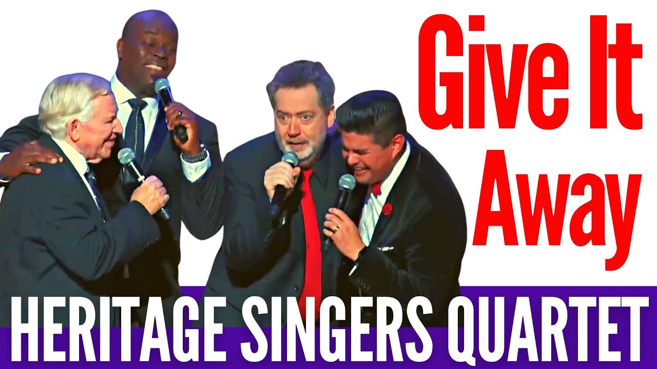 Heritage Quartet - Give It Away