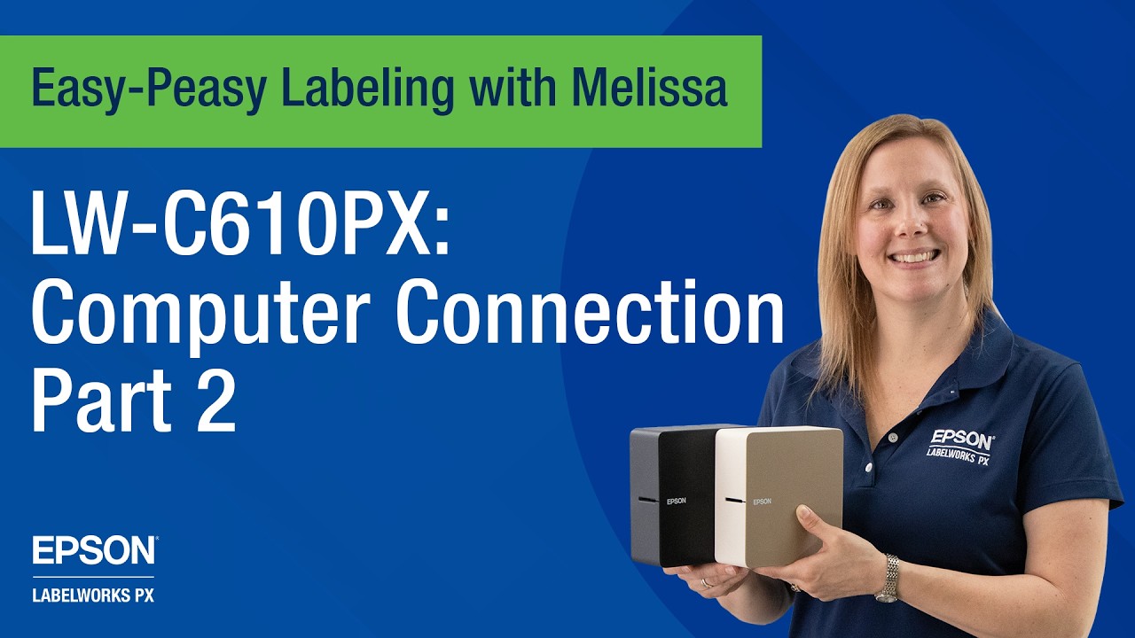 ТЕКУЩИЕ ПОЛЬЗОВАТЕЛИ: Подключение LW-C610PX к программному обеспечению Epson Label Editor (часть 2)
