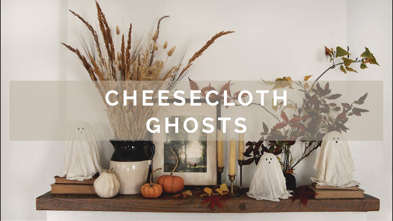 DIY Cheesecloth Ghosts