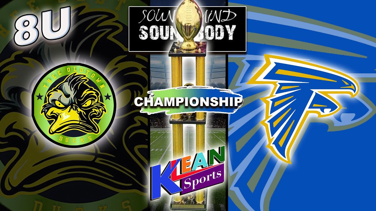 SOUND MIND SOUND BODY - 8U CHAMPIONSHIP - THE OLDTOWN DUCKS VS THE SOUTHFIELD FALCONS.