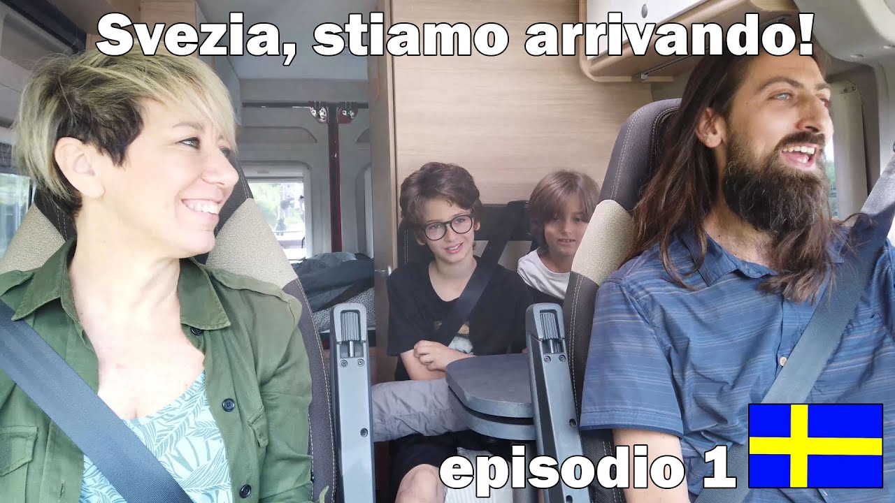 Vanfamily On The Road - Svezia, stiamo arrivando! [Svezia 01]