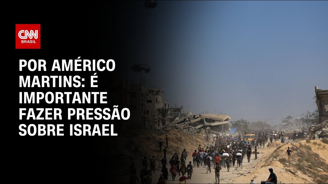 An&aacute;lise: &Eacute; importante fazer press&atilde;o sobre Israel | BASTIDORES CNN