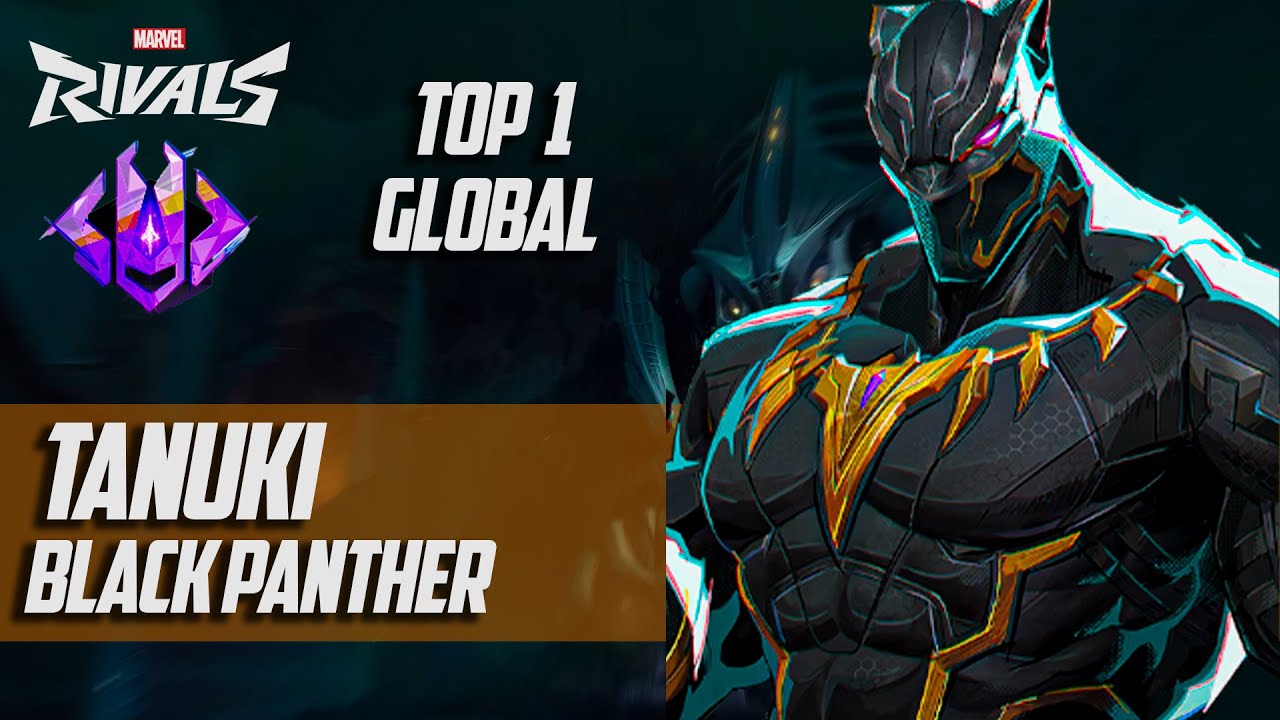 TOP 1 GLOBAL BLACK PANTHER ! TANUKI (GRANDMASTER) MARVEL RIVALS PRO GAMEPLAY
