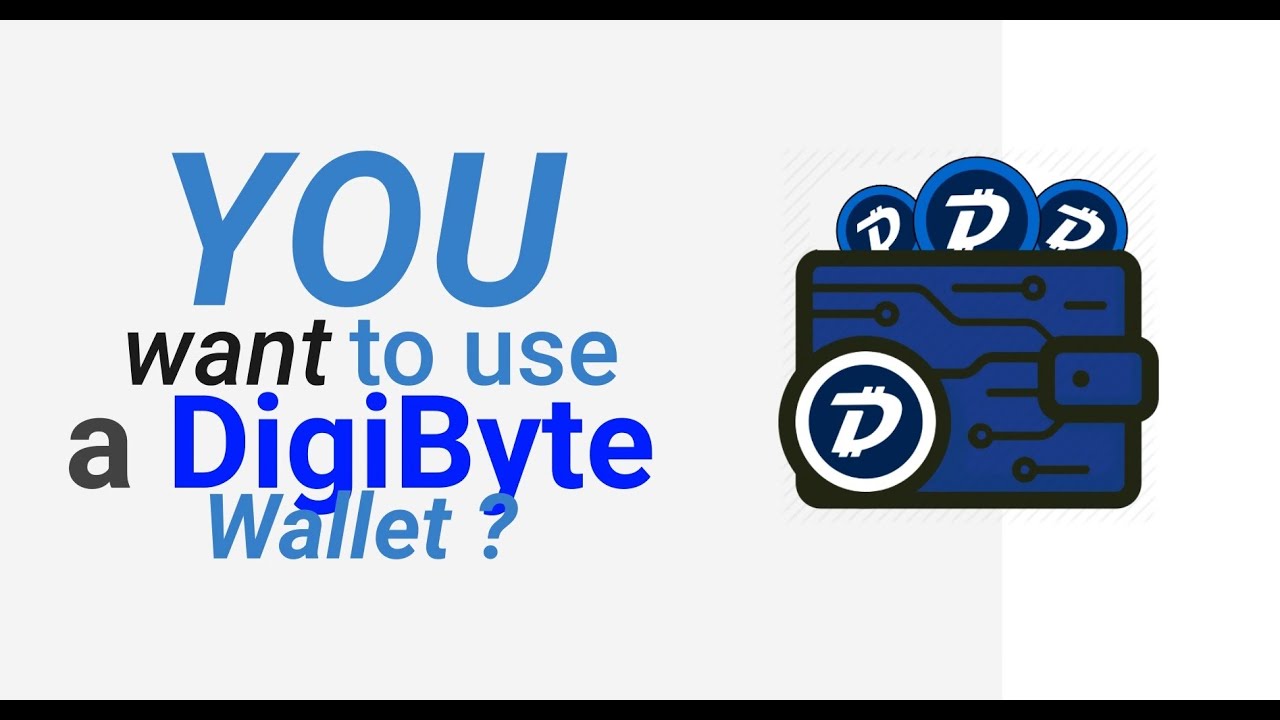What DigiByte Wallet you can USE ?