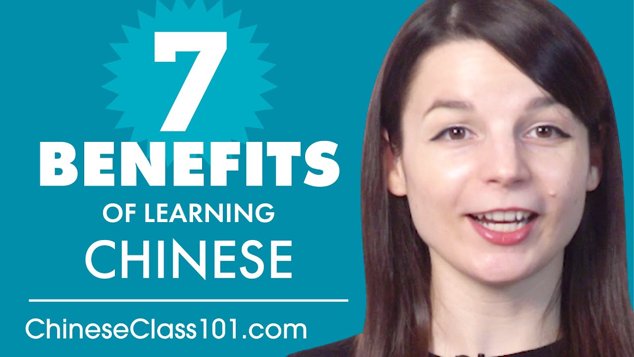 7 Benefits of Learning Chinese