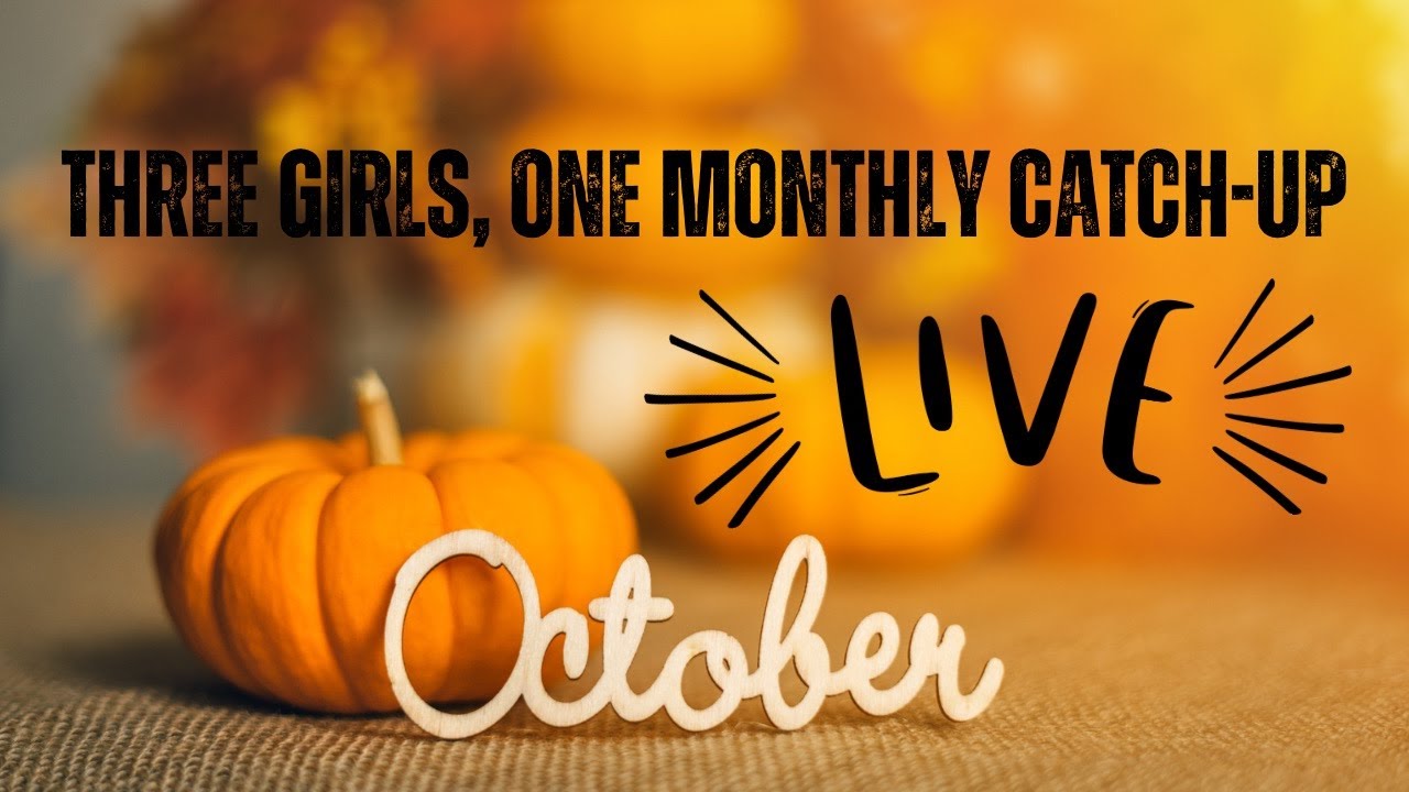 Three Girls, One Deck: Episode 39 (Three Girls, One Monthly Catch-Up Live!)