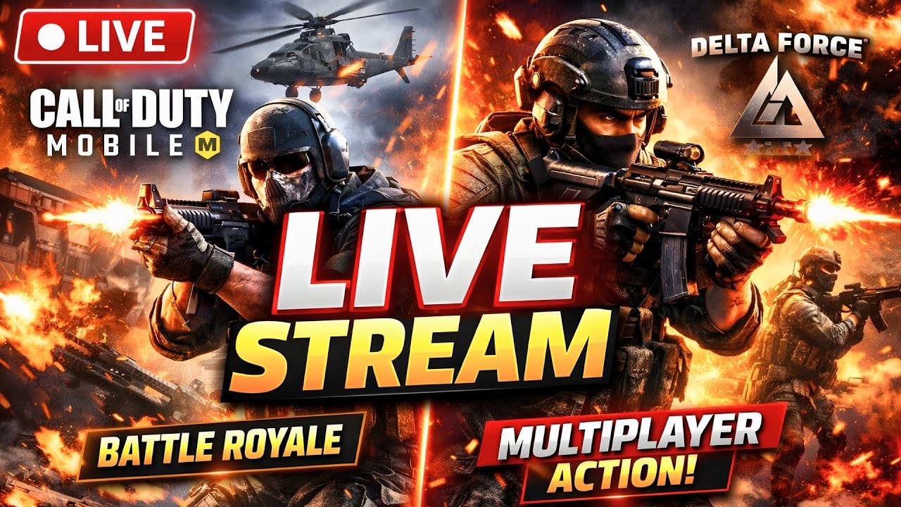 LIVE COD Mobile & Delta Force — BR + MP Action