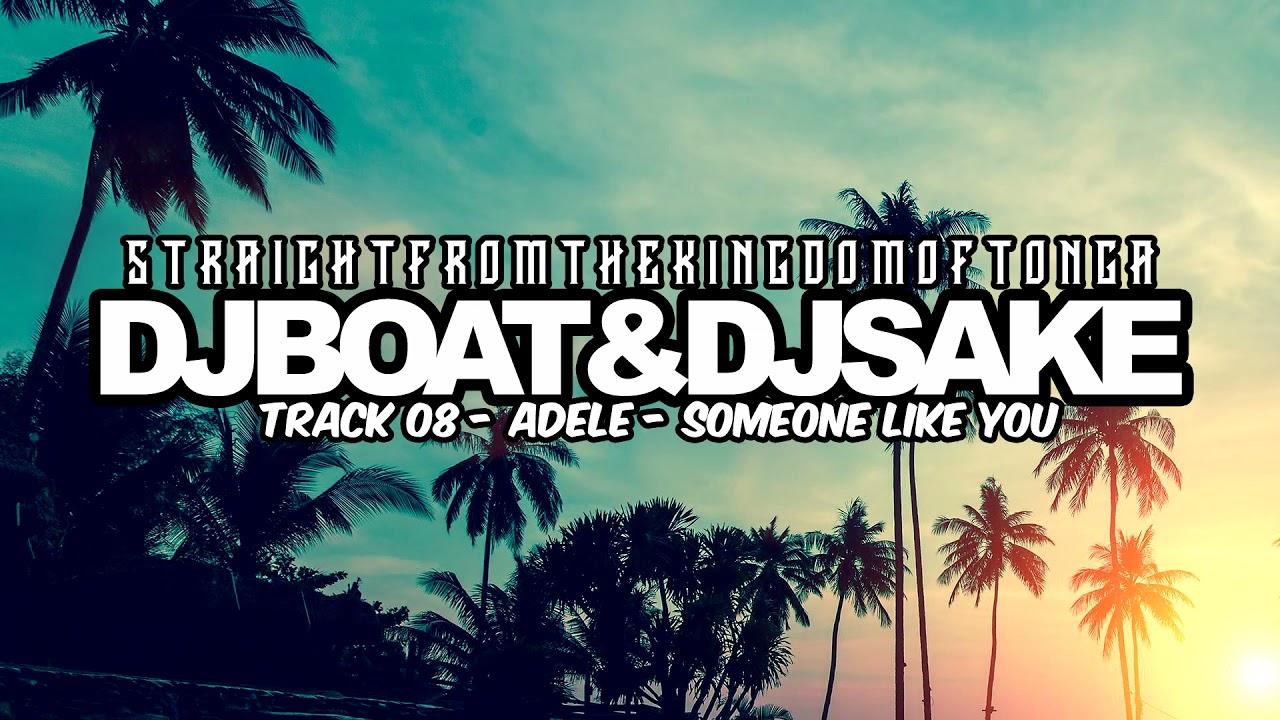 08 Dj Boat - Someone Like You.