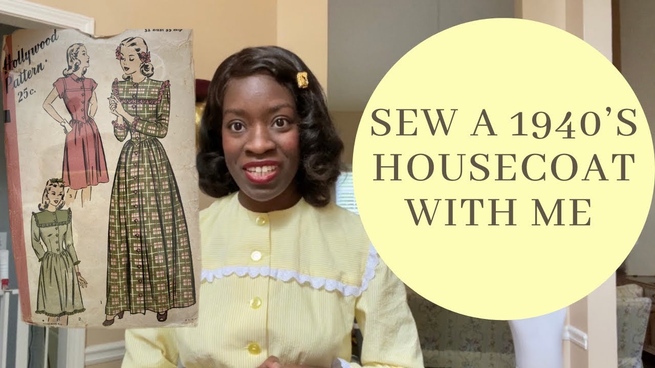Sewing a 1940&rsquo;s House Coat