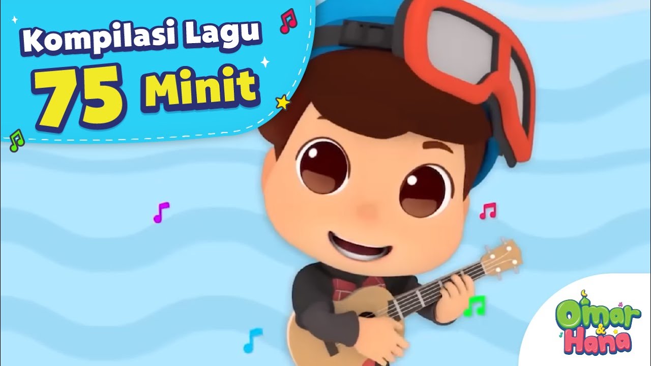 Kompilasi Lagu Anak Muslim 75 Minit | Omar & Hana