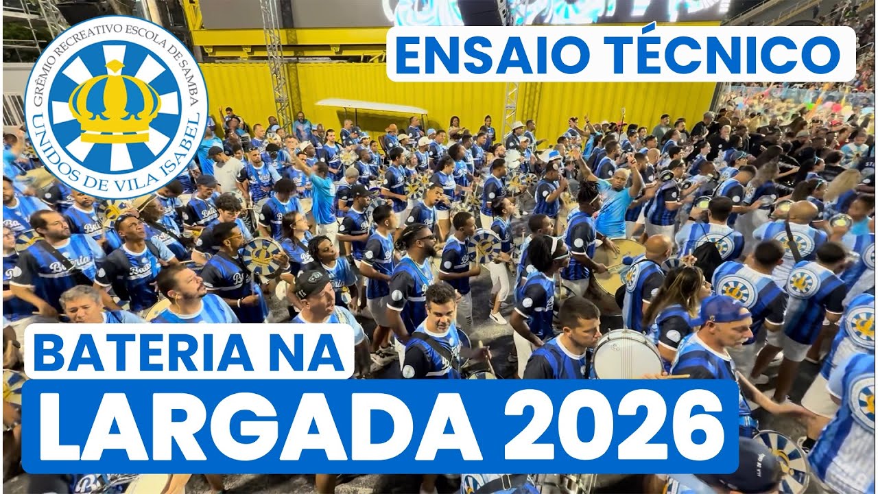 VILA ISABEL 2026 - 4K | ENSAIO TÉCNICO - LARGADA | SAMBA AO VIVO #ET26