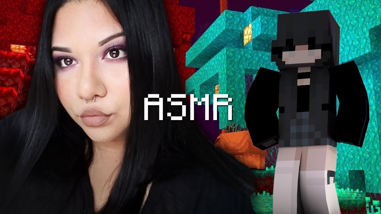 ASMR Minecraft #4 | ESTOY LOCA Y NOS VAMOS AL NETHER