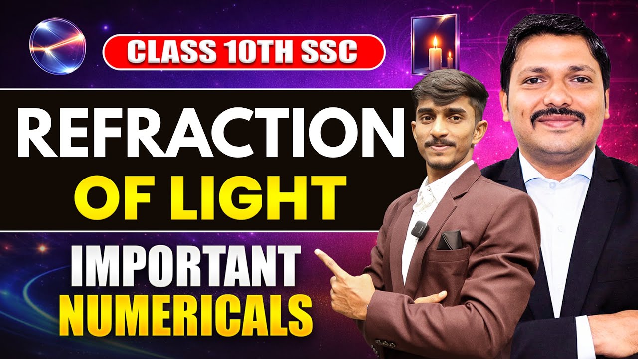 Refraction of Light Important Numericals 🔥 | Class 10 Science SSC Maharashtra Board | Dinesh Sir