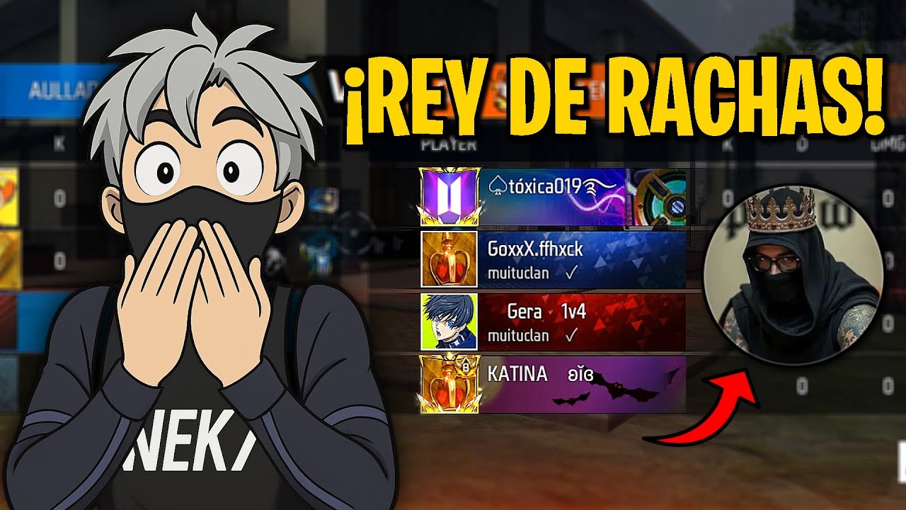 &iexcl;EMPAREJO EN CONTRA DEL REY DE LAS RACHAS! ☠️🔥 FREE FIRE