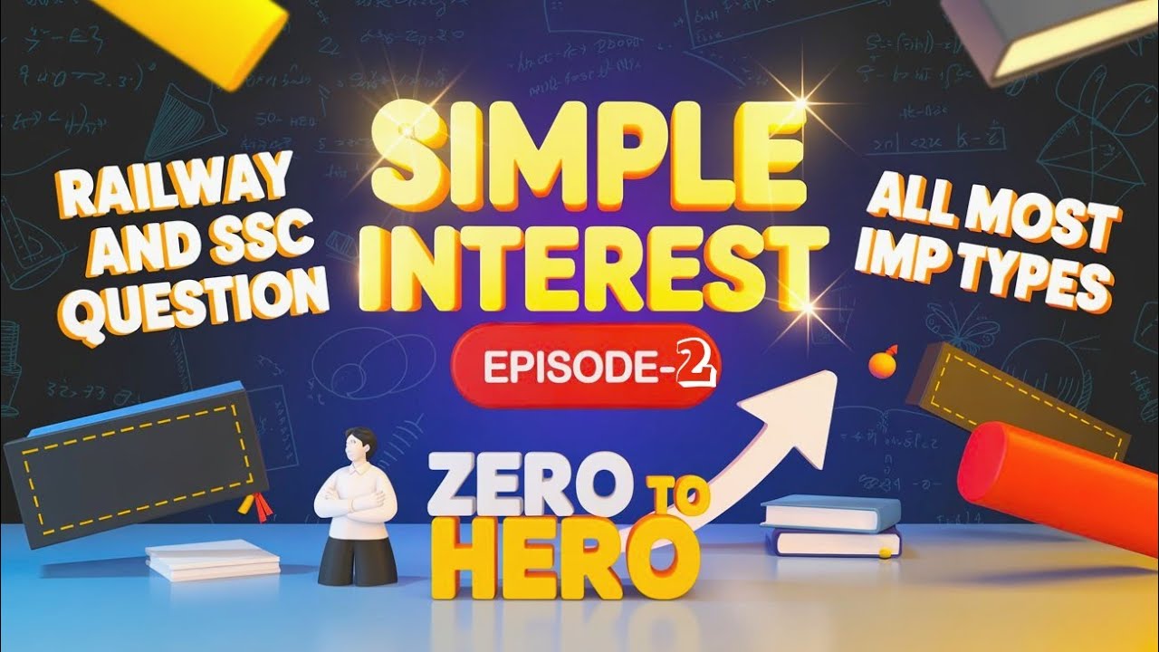 Simple Interest आसान तरीका | EPISODE-2 | Railway, SSC, Army | #maths #simpleinterest #srlethub 