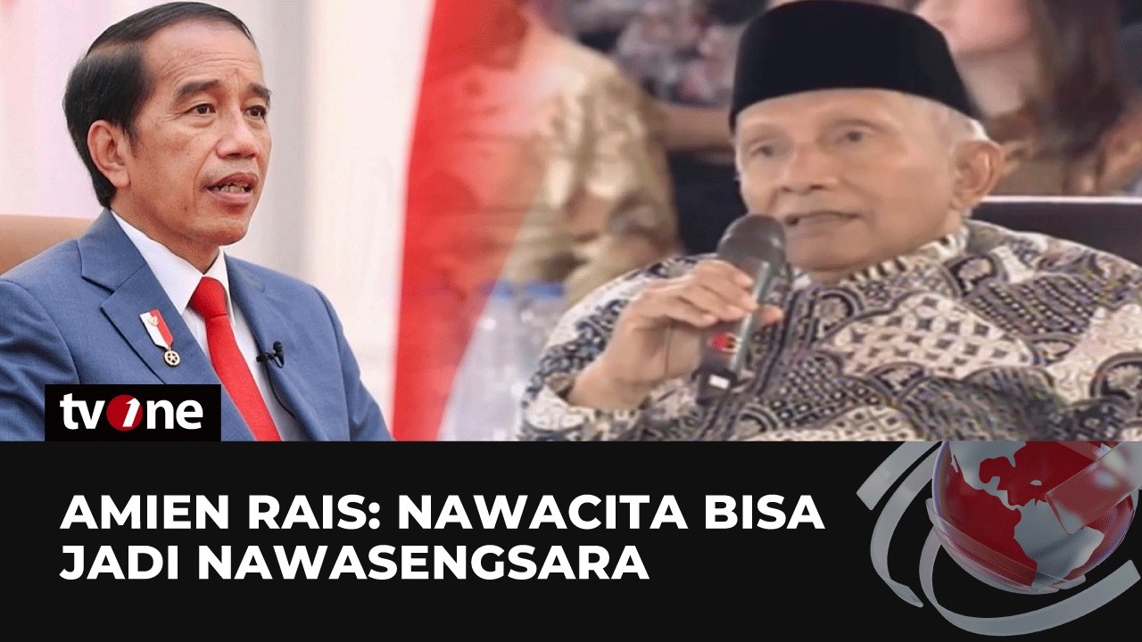 Inilah Momen Amien Rais Sindir Nawacita di Era Jokowi | tvOne